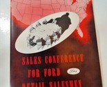 1941 Ford Sales Conference for Ford Retail Salesmen Paperwork book Itine... - £31.54 GBP