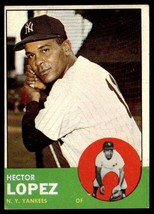 1963 Topps #92 Hector Lopez VGEX-B107R12 - £39.11 GBP