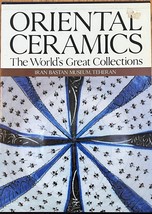 Oriental Ceramics Worlds Great Collections V.4 - Iran Bastan Museum Teran - €57,93 EUR