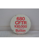 Vintage Radio Pin - 680 CFTR 30,000 Dollar Button - Celluloid Pin  - $20.51 CAD