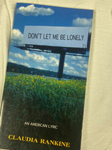 Don&#39;t Let Me Be Lonely: An American Lyric - Paperback By Rankine, Claudia - £3.76 GBP