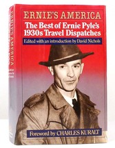 David Nichols ERNIE&#39;S AMERICA The Best of Ernie Pyle&#39;s 1930&#39;S Travel Dispatches - £40.70 GBP