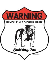 Warning! Bulldog - Property Protected Dog Aluminum Sign - Badge Shape - £11.94 GBP