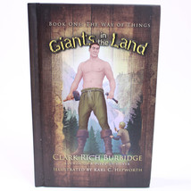 Signed Giants In The Land The Way Of Things By Clark Rich Burbidge Hardcover - £16.14 GBP