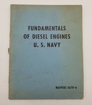 1952 Fundamentals of Diesel Engines U.S. Navy Navpers 16178-A Educationa... - £11.03 GBP