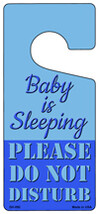 Baby Is Sleeping Blue Novelty Metal Door Hanger DH-092 - $18.95