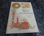 Make a Merry Christmas crafts for the Whole Family - $2.99
