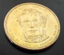 Zachary Taylor Presidential Dollar  - $3.00