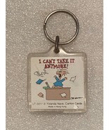 1.75&quot; Carlton Cards I Can&#39;t Take It Anymore Keychain Pre-Owned w/Wear DTC - $12.61 CAD