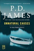 Unnatural Causes (Adam Dagliesh Mystery Series #3) [Paperback] P. D. James - £8.61 GBP