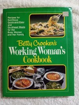 Betty Crocker&#39;s Working Woman&#39;s Cookbook by Betty Crocker Editors (1982) - £1.96 GBP