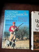 Lot Of Gunning For Upland Birds &amp; Wildfowl &amp; Hunting North America’s Upland Bird - £13.98 GBP