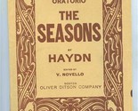 Oratorio The Seasons by Haydn Edited by V Novello. Oliver Ditson Company  - £13.93 GBP