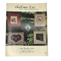 Christmas Eve With Puckerbrush Cross Stitch Pattern Booklet Leaflet 1985... - $9.46