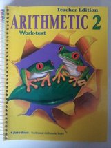 A Beka Arithmetic 2 Teachers Edition Work-Text [Paperback] - £13.58 GBP