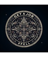 GET A JOB EMPLOYMENT SPELL! CAREER, SALARY RISE, PROMOTION, SELF EMPLOYED - $42.00 - $110.00