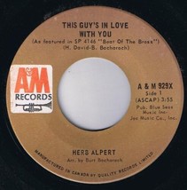 Herb Alpert This Guy&#39;s In Love With You 45 rpm A Quiet Tear Canadian Pressing - £3.10 GBP