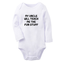 My Uncle Will Teach Me The Fun Stuff Baby Bodysuit Newborn Romper Infant Outfits - £9.40 GBP