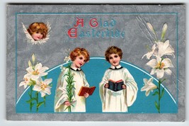 Easter Postcard Choir Boy Girl Cherub Angel Lily Flowers Silver 1909 Eastertide - £10.57 GBP