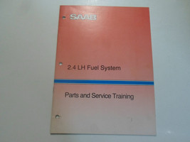1980s 1990s Saab 2.4 LH Carburant Système Parties &amp; Service Training Manuel - £23.55 GBP