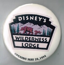 Disney&#39;s Wilderness Lodge Opening Pin back Buttton Pinback - £19.02 GBP
