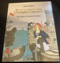 Where Do You Think Youre Going, Christopher Columbus? by Jean Fritz - £3.79 GBP