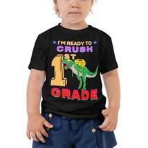 I&#39;m Ready to Crush First Grade T-Shirt - Funny T Rex Dinosaur Kindergarten Back  - £15.72 GBP