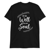 It Is Well with My Soul Motivation Flowers Floral T-Shirt - $19.59+