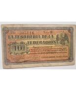 Mexico La Tesoreria Dela Federacion 10 Centavos Serie D Mar 16 1914 - $14.95