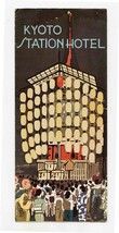 Kyoto Station Hotel Brochure &amp; Tariff Sheet Kyoto Japan 1950&#39;s - £30.14 GBP