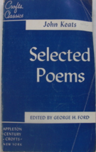 Selected Poem of John Keats: edited by George H. Ford, C.1950, published... - $15.00