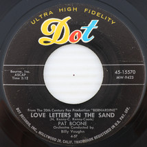 Pat Boone – Love Letters In The Sand / Bernardine - 1957 45rpm Record 45-15570 - $3.32