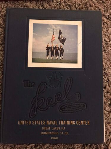 The Keel, Company 51-52 / 1950, U.S. Naval Training Center Book, Great L... - $12.25