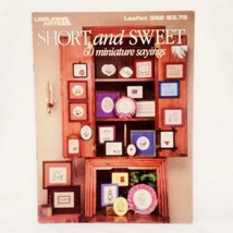 Short and Sweet 60 Mini Sayings Cross Stitch Leaflet Book Leisure Arts 352 1985 - $14.99