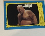 George The Animal Steele WWE WWF Trading Card 1987 #69 - $1.97