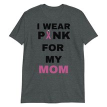PersonalizedBee I Wear Pink for My Mom T-Shirt Breast Cancer Awareness Support S - £15.62 GBP+