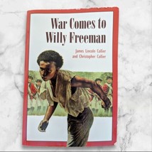 War Comes to Willy Freeman Arabus Family Saga Series James Lincoln Collier - £0.79 GBP