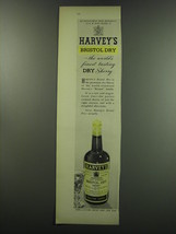 1949 Harvey's Bristol Dry Sherry Ad - The world's finest tasting dry sherry - $18.49
