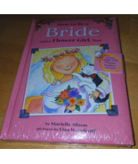 HOW TO BE A BRIDE AND A FLOWER GIRL TOO! MARIELLE ALISON-NIP-F$14.95 NEW... - €8,54 EUR
