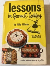 Vintage Cooking Book 1963 “Lessons in Gourmet Cooking” Libby Hillman Book Club - £7.70 GBP