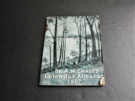 Dr. A. W. Chase&#39;s Calendar Almanac 1907 (January-December) Booklet.  RARE. - £10.88 GBP
