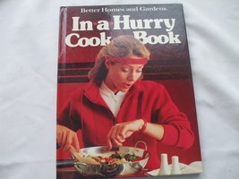In-a-Hurry Cookbook HARDCOVER Better Homes and Gardens  - £9.21 GBP