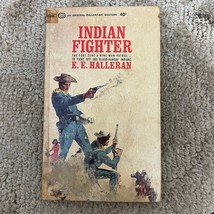 Indian Fighter Western Paperback Book by E.E. Halleran Action Ballantine 1964 - £9.77 GBP