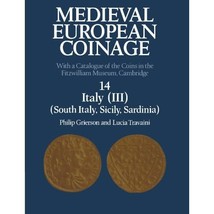 Medieval European Coinage: With a Catalogue of the Coins in the Fitzwilliam Muse - £72.15 GBP