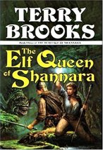 The Elf Queen of Shannara (The Heritage of Shannara #3) Brooks, Terry - £4.98 GBP