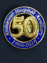 Lapel Pin Anderson Hospital Auxiliary 50 Year Anniversary Blue Gold Vintage - £8.48 GBP