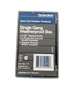 Steel City Thomas &amp; Betts TB T11 Single Gang Weatherproof Box 3.5 3 1/2 - $14.85