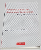 Rational Choice and Democratic Deliberation: A Theory of Discourse Failure - £35.29 GBP