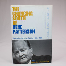 SIGNED THE CHANGING SOUTH OF GENE PATTERSON SIGNED BY GENE PATTERSON HC ... - £37.65 GBP