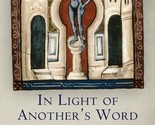 In Light of Another&#39;s Word: European Ethnography in the Middle Ages (The... - £5.62 GBP